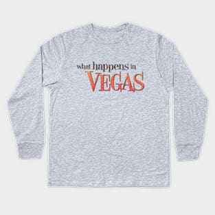 What Happens In Vegas Design Kids Long Sleeve T-Shirt